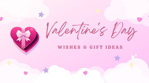 Valentine's Day Wishes & Gift Ideas 2023 In Singapore