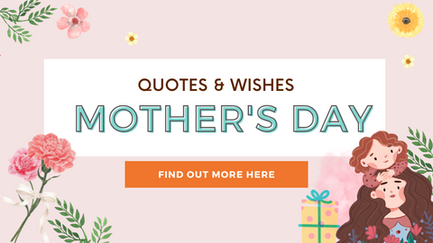 Mother's Day 2023 - 51 Wishes & Messages for All Moms!